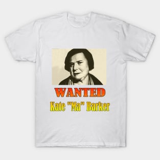 Wanted: Kate "Ma" Barker T-Shirt